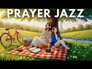 Christian Cafe Jazz for Work & Study | ☕ Morning Coffee with Jesus | KJV Psalms with Vocals