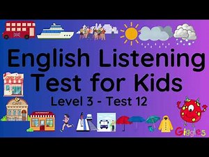 ESL - English Listening Test for Kids - Level 3 - Test 12