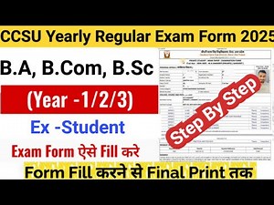 How to Fill CCS University Regular Yearly Exam Form 2025 | CCSU Ex-student Exam Form Fill Up 2024-25