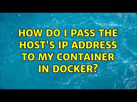 How do I pass the host's IP address to my container in Docker?
