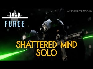 SCP Task Force Operation Shattered Mind solo