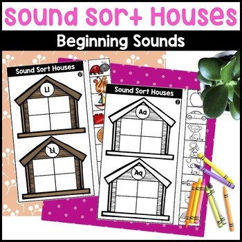Initial Sound Sort Houses | Beginning Sounds Cut & Paste Picture Sorts