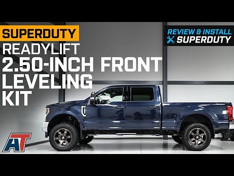 2011-2022 4WD F-250 ReadyLIFT 2.50-Inch Front Leveling Kit Review & Install
