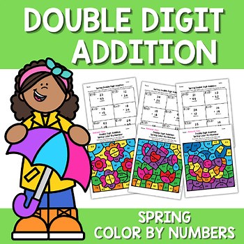 Spring Double Digit Addition with Regrouping Color by Number Code No Prep Fun