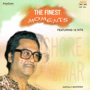 Kishore Kumar - The Finest Moments