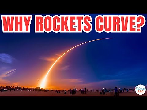 Why Do Rockets Curve Instead Of Going Straight Up?