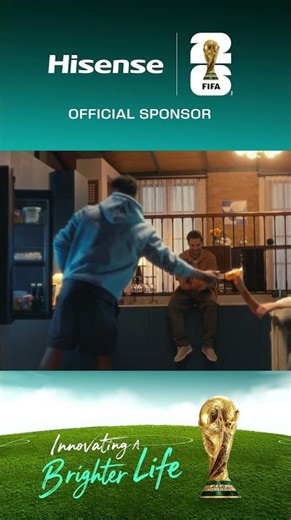 Life Is Bigger Than 90 Minutes | Hisense × FIFA World Cup 2026™