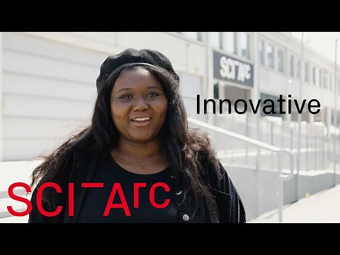 Why SCI-Arc?
