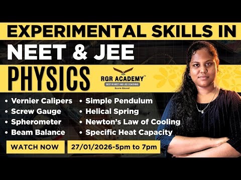 Experimental Skills in NEET & JEE Physics | Vernier Calipers, Screw Gauge, Pendulum | RGR Academy