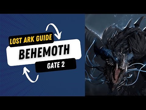 Lost Ark Guide: Behemoth Gate 2