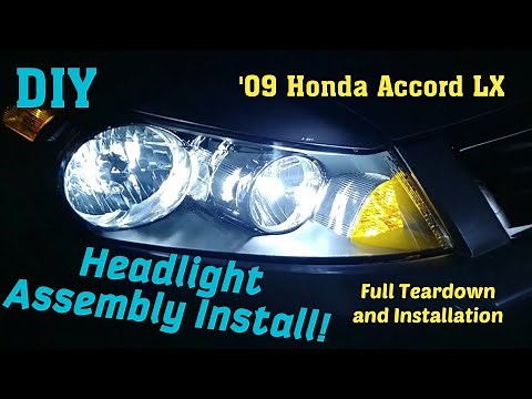 How To Replace and Install a Headlight Assembly on a 2009-12 Honda Accord LX