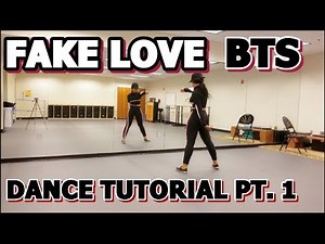 BTS (방탄소년단) 'FAKE LOVE' DANCE TUTORIAL PART 1