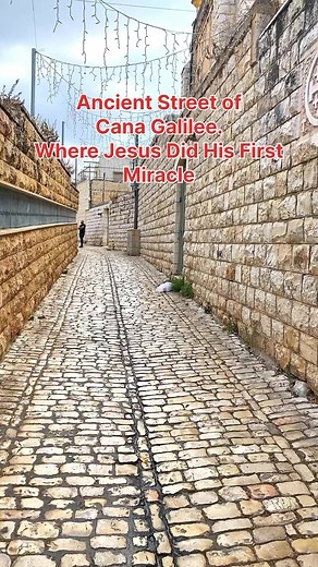 Ancient Village of Cana Galilee. Where Jesus Did His First Miracle… | Visit Israel From Your Home
