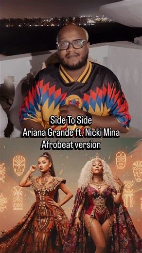 Side To Side Ariana Grande ft. Nicki Mina Afrobeat version #instagram #afrobeat #love #ariana #nickiminajfans | Phisics Monir