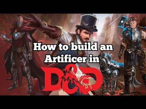 D&D 5e How to Build an Artificer