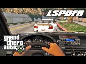 LSPDFR SP E13 - Computer & First Person Patrol