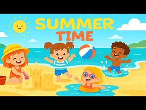 Summer Song for Kids | Beach Fun, Sandcastles & Swimming | Dance & Sing Along!