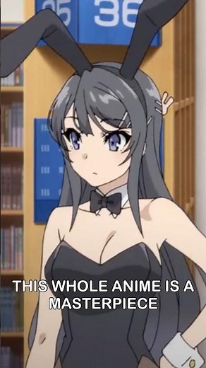The Best Bunny Girl Waifu In Anime