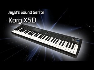 JayB's Sound Set for Korg X5D (X5, 05R/W, X5DR) [Trance, Progressive, House, EDM]