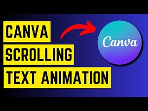 How to Create Scrolling Text in Canva | Canva Animation Tutorial: Scroll Text Effect