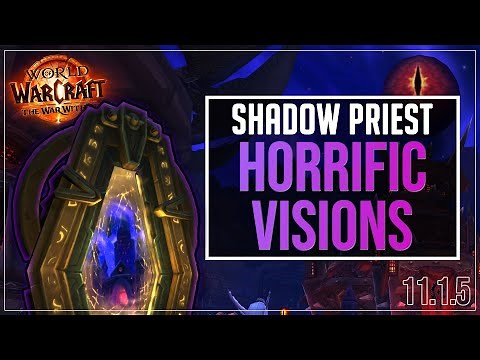 Shadow Priest Corruption and Horrific Visions Guide (11.1.5)