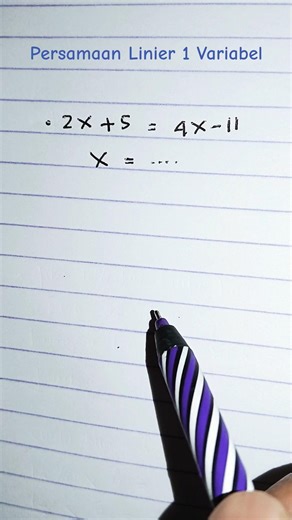 Cara Mudah Mencari X Pada Persamaan Linier Satu Variabel