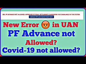 E06 PF 31 advance not allowed | COVID-19 Advance Para is not Allowed | Approved PF Final Settlement