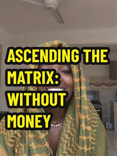 Ascending the Matrix Without Money: Practical Spiritual Growth Tips