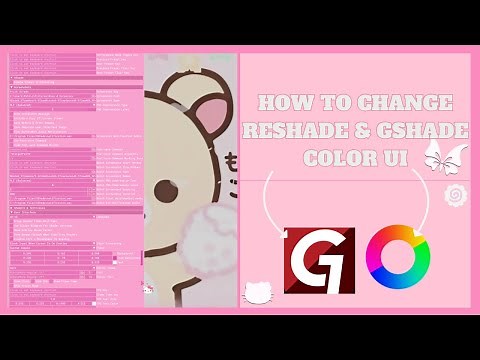 HOW TO CHANGE UI COLOR FOR GSHADE/RESHADE🩷