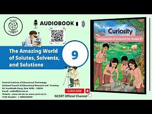 NCERT Curiosity Science Class 8 Chapter 9 The Amazing World of Solutes, Solvents, and Solutions