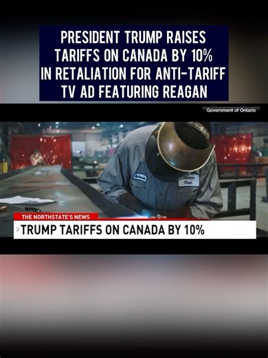 25K views · 467 reactions | President Donald Trump announced on Saturday he will raise US tariffs on Canada by 10% in retaliation for an anti-tariff advertisement sponsored by the Ontario government. The statement came after several days of public disputes over the ad, which referenced Ronald Reagan’s support for free trade and provoked the US president’s anger. | KRCR News Channel 7 | Facebook