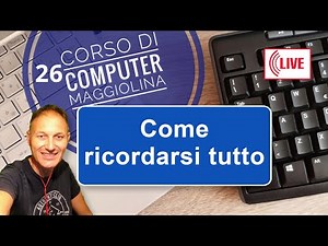 26 Corso di computer Maggiolina con Daniele Castelletti - Windows 11