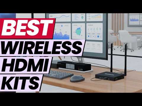 Best Wireless HDMI Kits for 4K Streaming in 2026