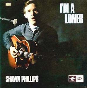 Shawn Phillips - I'm A Loner