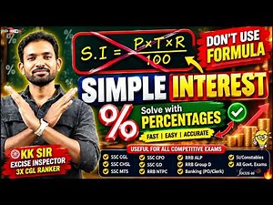 Stop Using SI = PTR/100! 🔥 Solve Simple Interest in Seconds | Percentage Tricks | SSC CGL, RRB NTPC