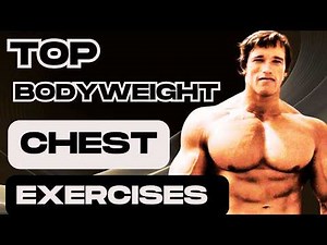 Top Bodyweight Chest Exercises | No Equipment Workout for Strength & Definition