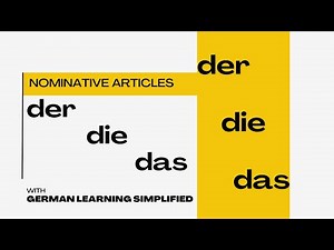 der, die, das | Nominative Articles of German | German Learning Simplified