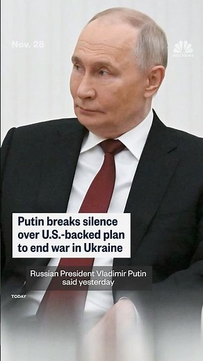Putin breaks silence over U.S.-backed plan to end war in Ukraine