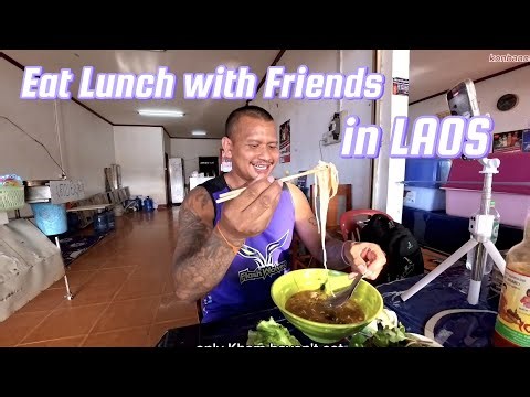 Living New life and making new friends in Laos.
