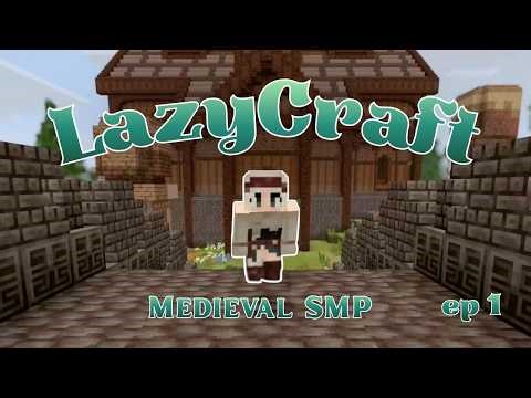 Starting Fresh on a NEW Medieval Minecraft SMP | LazyCraft Ep 1