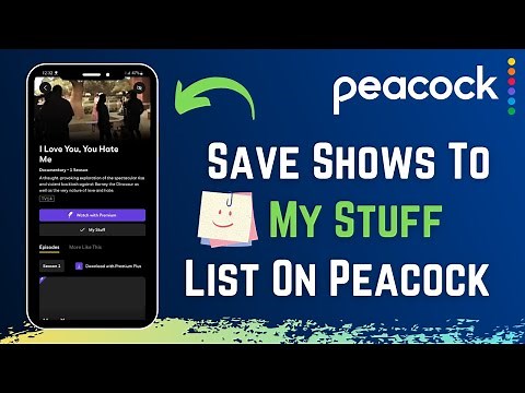 How to Add Movies to 'My Stuff' on Peacock TV