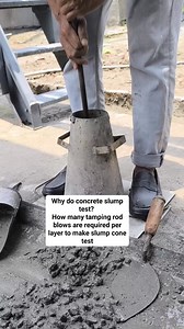 Why do concrete slump test? How many tamping rod blows are required per layer to make slump cone test? #how #tamping #rod #blows #layer #slump #test | Al Amin Pabna