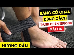 HƯỚNG DẪN BĂNG CỔ CHÂN ĐÚNG CÁCH KHI RA SÂN TRÁNH CHẤN THƯƠNG MẮT CÁ | NEYMARSPORT