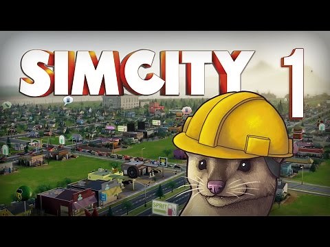 Let's Play SimCity - Part 1 - The Basics ★ SimCity 5 / SimCity 2013 Gameplay Playthrough