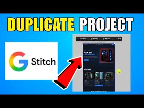 How To Duplicate A Project In Google Stitch (2026) (Complete Guide)