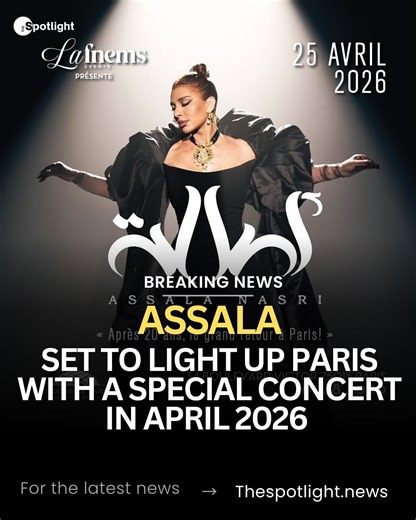 The spotlight | 💫✨. . . . Celebrated singer Assala Nasri is set to perform a major concert in Paris, bringing an exceptional musical evening to Arab... | Instagram