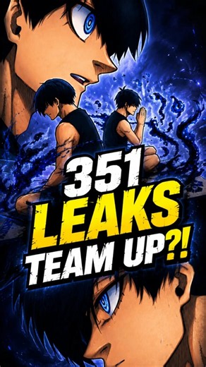 RIN & ISAGI TEAM-UP?! ☠️ Blue Lock Manga Chapter 351 Leaks