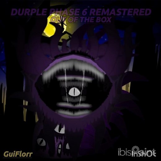 DURPLE PHASE 6 REMASTERED OUT OF THE BOX ANIMATION | FULL SOUND