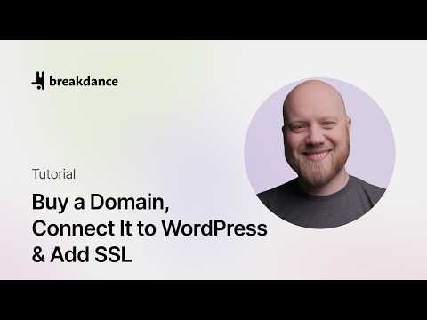 How to Connect a Domain to WordPress + Add SSL (Beginner Tutorial)