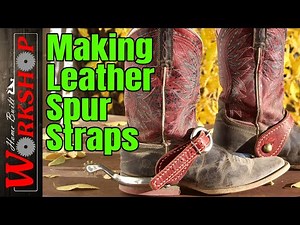 Making Leather Spur Straps | Completely Hand Stitched